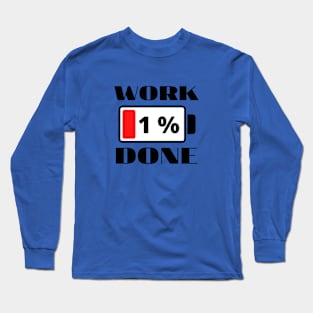 Work Long Sleeve T-Shirt